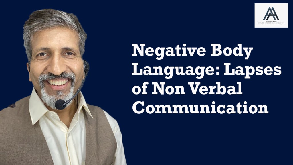 Negative Body Language: Lapses of Non-Verbal&nbsp;Communication